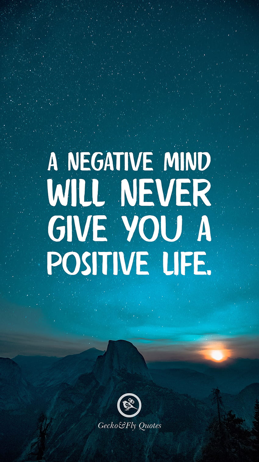 A Negative Mind Will Never Give You A Positive Life, never give up android HD phone wallpaper