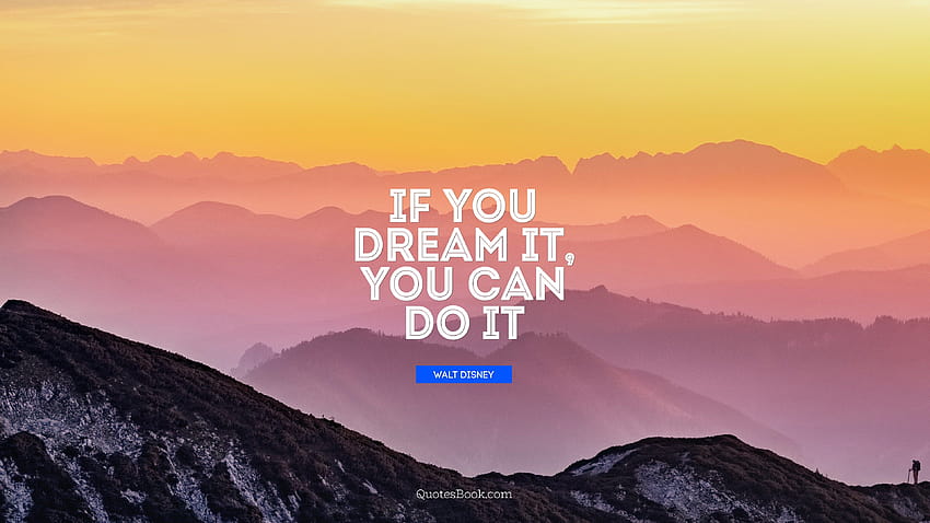 can , backgrounds, if you can dream it you can do it HD wallpaper