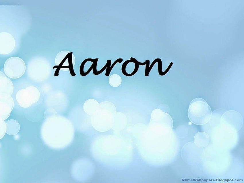 Aaron Name Aaron  Name Urdu Name Meaning my name ashok HD wallpaper   Pxfuel