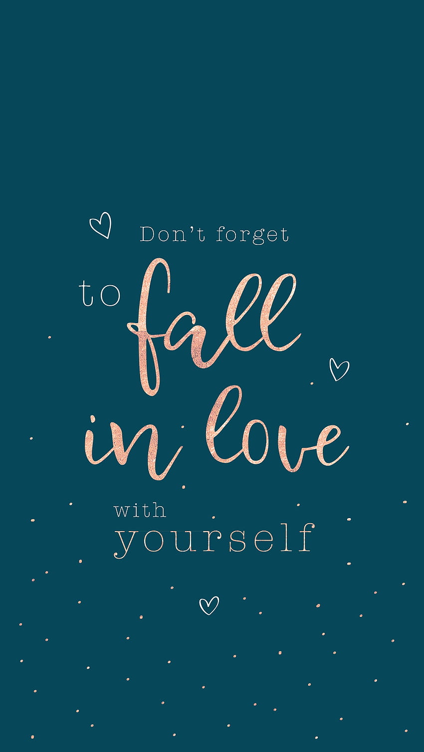 Kendinize aşık olmayı unutmayın!, aşk sözleri telefon HD telefon duvar kağıdı