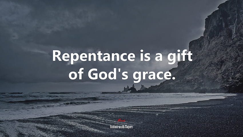 609537 Repentance is a gift of God's grace. HD wallpaper