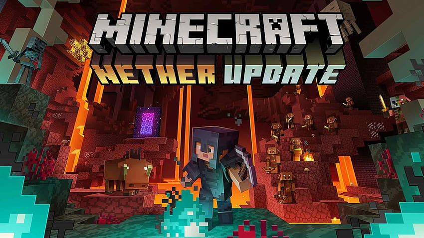 Informacje o aktualizacji Minecraft Nether, aktualizacja Tapeta HD