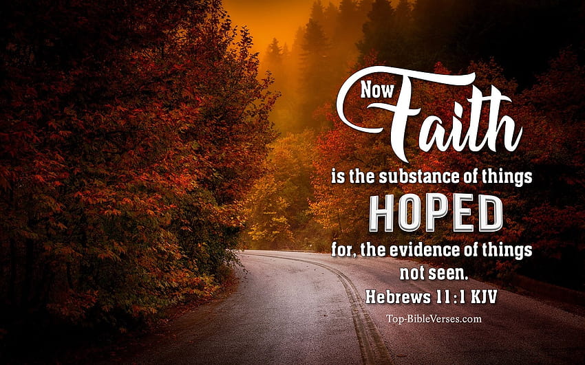 Hebrews 11:1 KJV, autumn verse HD wallpaper