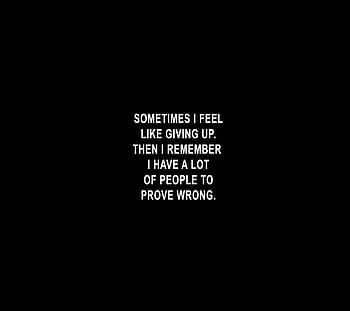 Prove Them Wrong Pictures Photos and Images for Facebook Tumblr  Pinterest and Twitter