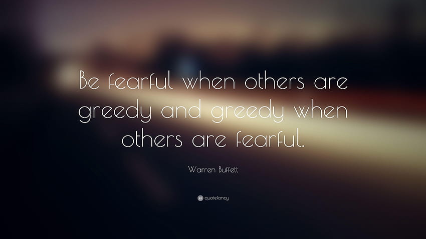 Warren Buffett Quote: “Be fearful when others are greedy and, quotefancy HD wallpaper